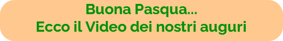 Buona Pasqua... Ecco il Video dei nostri auguri